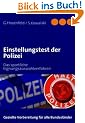 Einstellungstest der Polizei: Das sportliche Eignungsauswahlverfahren