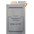 Quick Reference to the Diagnostic Criteria from DSM-IV-TR (Quick Reference to the Diagnostic Criteria from Dsm)