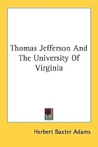 Thomas Jefferson And The University Of Virginia