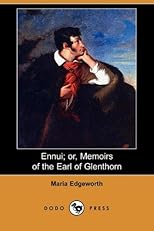 Ennui; or, Memoirs of the Earl of Glenthorn