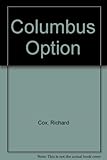 The Columbus option
