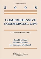 Comprehesive Commercial Law 2008 Supplement