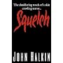 Squelch von John Halkin