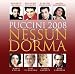 Classical Music : Puccini 2008: Nessun Dorma (2 CDs)