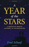Buy : A Year of the Stars: A Month-By-Month Journey of Skywatching
