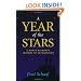 A Year of the Stars: A Month-By-Month Journey of Skywatching
