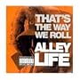 That's The Way We Roll