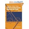 Moderne mathematische Methoden der Physik: Band 2: Operator- und Spektraltheorie - Gruppen und Darstellungen (Springer-Lehrbuch)