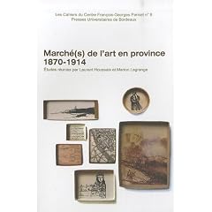 March�(s) de l'art en province (1870-1914)