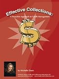 A Pro-active approach to Credit Management (The Collecting Money Series)