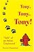 Tony, Tony, Tony!: "Tails" of an Italian Greyhound