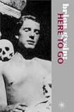 Brion Gysin : here to go