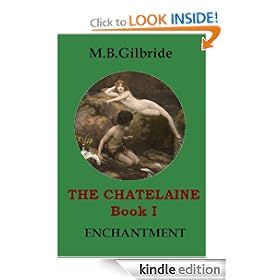 The Chatelaine: Enchantment