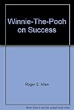 Winnie-the-Pooh on Success