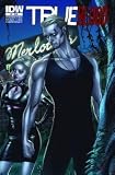 True Blood Tainted Love #3 1:10 J Scott Campbell Interconnected Sketch Variant