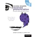Access Accents: Received Pronunciation (Performance Books): An Accent Training Resource for Actors