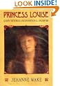 Princess Louise: Queen Victoria's Unconventional Daughter