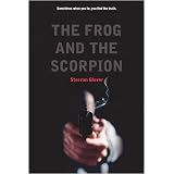 The Frog and the Scorpionby Steevan Glover