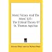 Moral Values And The Moral Life: The Ethical Theory Of St. Thomas Aquinas