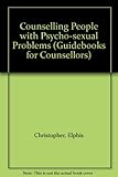 Counselling people with psycho-sexual problems
