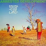 ARRESTED DEVELOPMENT / 3 YEARS, 5 MONTHS & 2 DAYS...