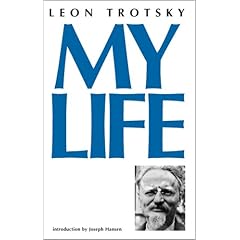 My Life - Leon Trotsky