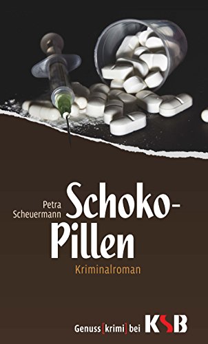 Schoko-Pillen (German Edition)