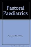Pastoral paediatrics