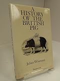 A history of the British pig