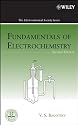 Fundamentals of Electrochemistry (The ECS Series of Texts and Monographs)