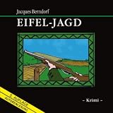 Eifel-Jagd - Jacques Berndorf