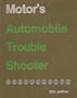 Motor's Automobile Trouble Shooter: Enlarged 10th Edition