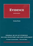 Federal Rules of Evidence Statutory Supplement, 2011-2012
