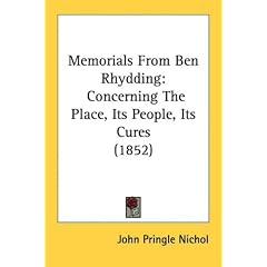 Memorials From Ben Rhydding: Concerning The Place, Its People, Its Cures (1852)