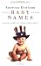 American Heirloom Baby Names: Classic Names to Choose With Pride