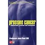 Prostate Cancer: Understand, Prevent and Overcome
