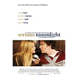 Serious Moonlight