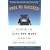 Free to Succeed: Designing the Life You Want in the New Free Agent Economy