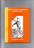 Dublin's surgeon-anatomists and other essays