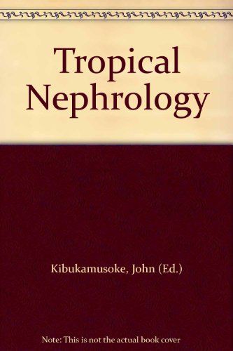 Tropical Nephrology