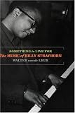 Something to Live For: The Music of Billy Strayhorn
