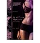 Be with Me[ BE WITH ME ] by Banks, Maya (Author ) on Nov-04-2008 Paperback