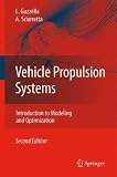 Vehicle Propulsion Systems: Introduction to Modeling and Optimization