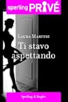 Ti stavo aspettando - Sperling Priv�