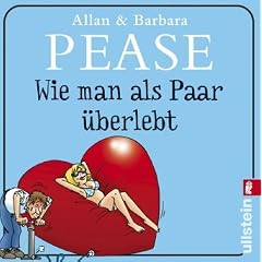 Wie man als Paar �berlebt. Die ganze Wahrheit �ber M�nner und Frauen