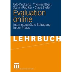 Evaluation online: Internetgest�tzte Befragung in der Praxis