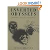 Inverted Odysseys: Claude Cahun, Maya Deren, Cindy Sherman