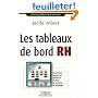 Les tableaux de bord RH : Construire, mettre en oeuvre et �valuer le syst�me de pilotage