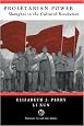 Proletarian Power: Shanghai In The Cultural Revolution (Transitions: Asia & Asian America)