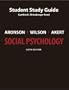 Study Guide for Social Psychology, 6th Edition